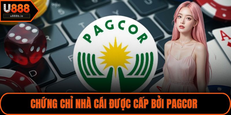 Chứng chỉ nhà cái được cấp bởi PAGCOR