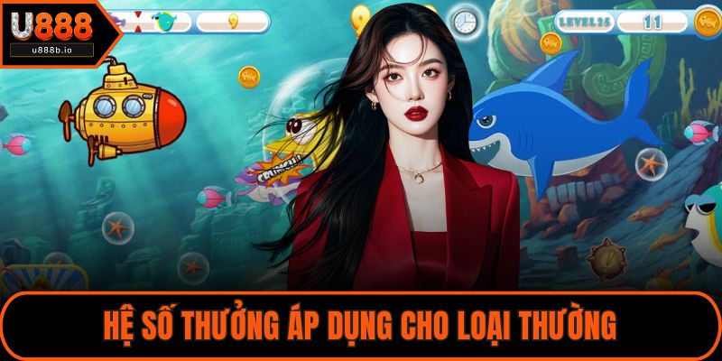 Hệ số thưởng áp dụng cho loại thường